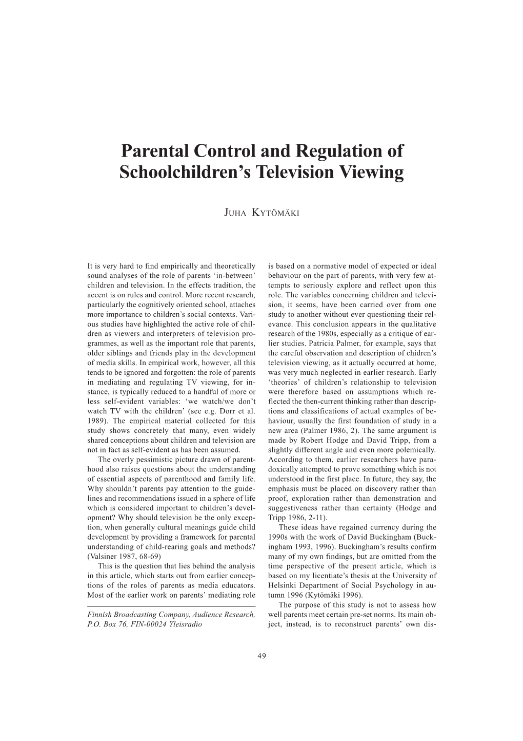 Parental Control and Regulation of Schoolchildren's Television Viewing