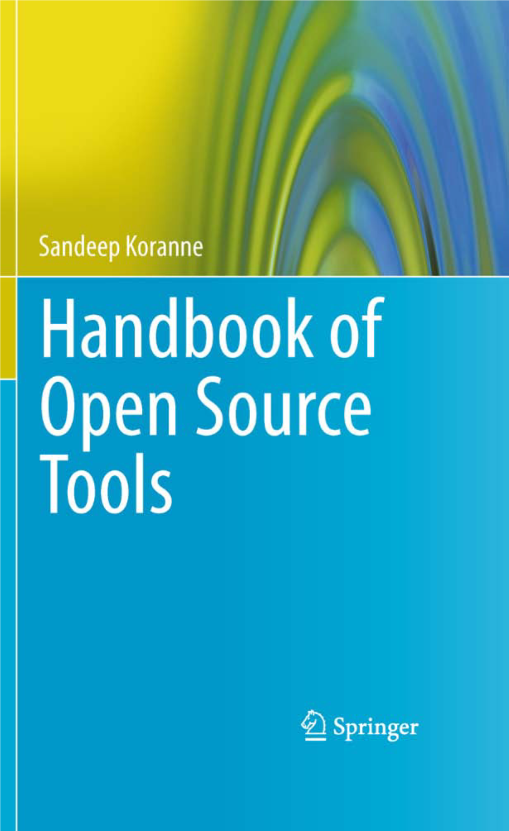 Handbook of Open Source Tools