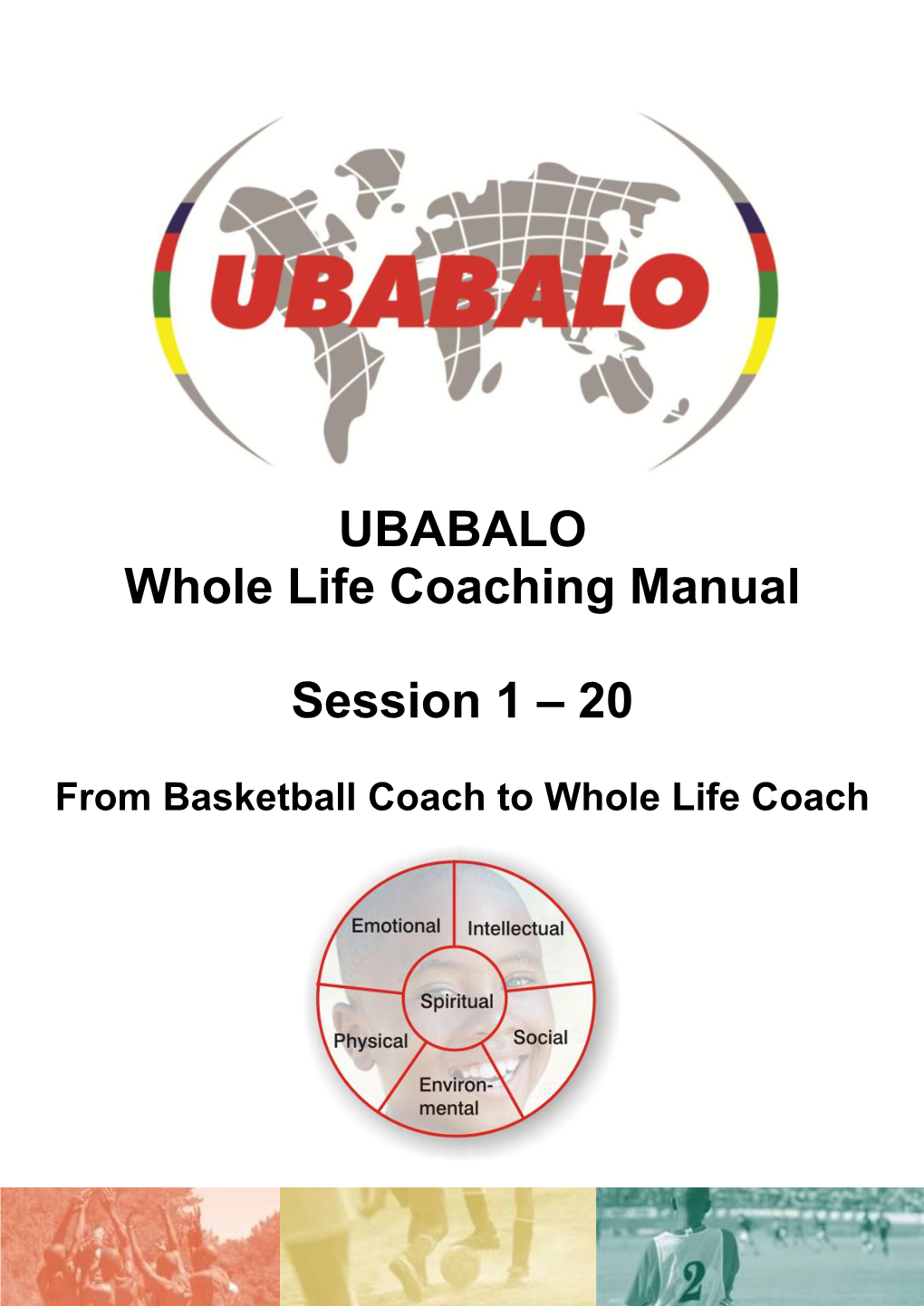 UBABALO Whole Life Coaching Manual Session 1 – 20