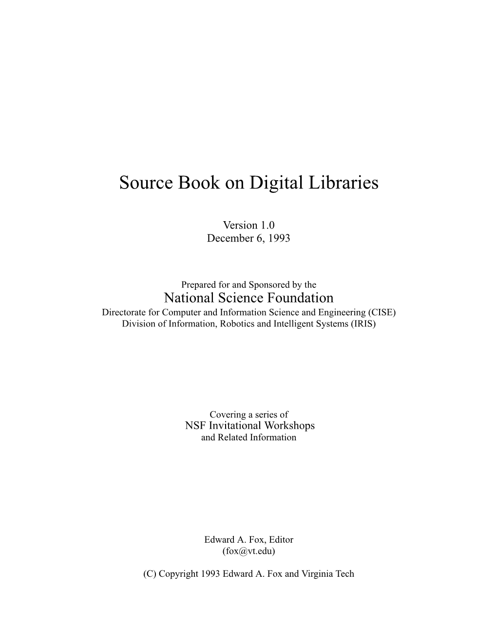 Source Book on Digital Libraries