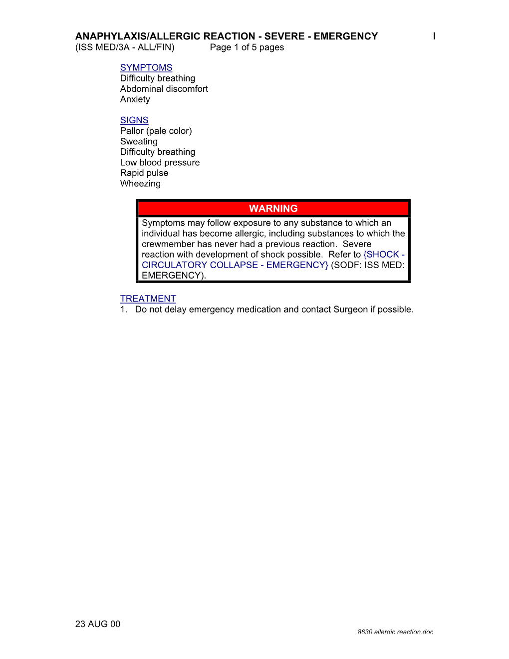 ANAPHYLAXIS/ALLERGIC REACTION - SEVERE - EMERGENCY (ISS MED/3A - ALL/FIN) Page 1 of 5 Pages