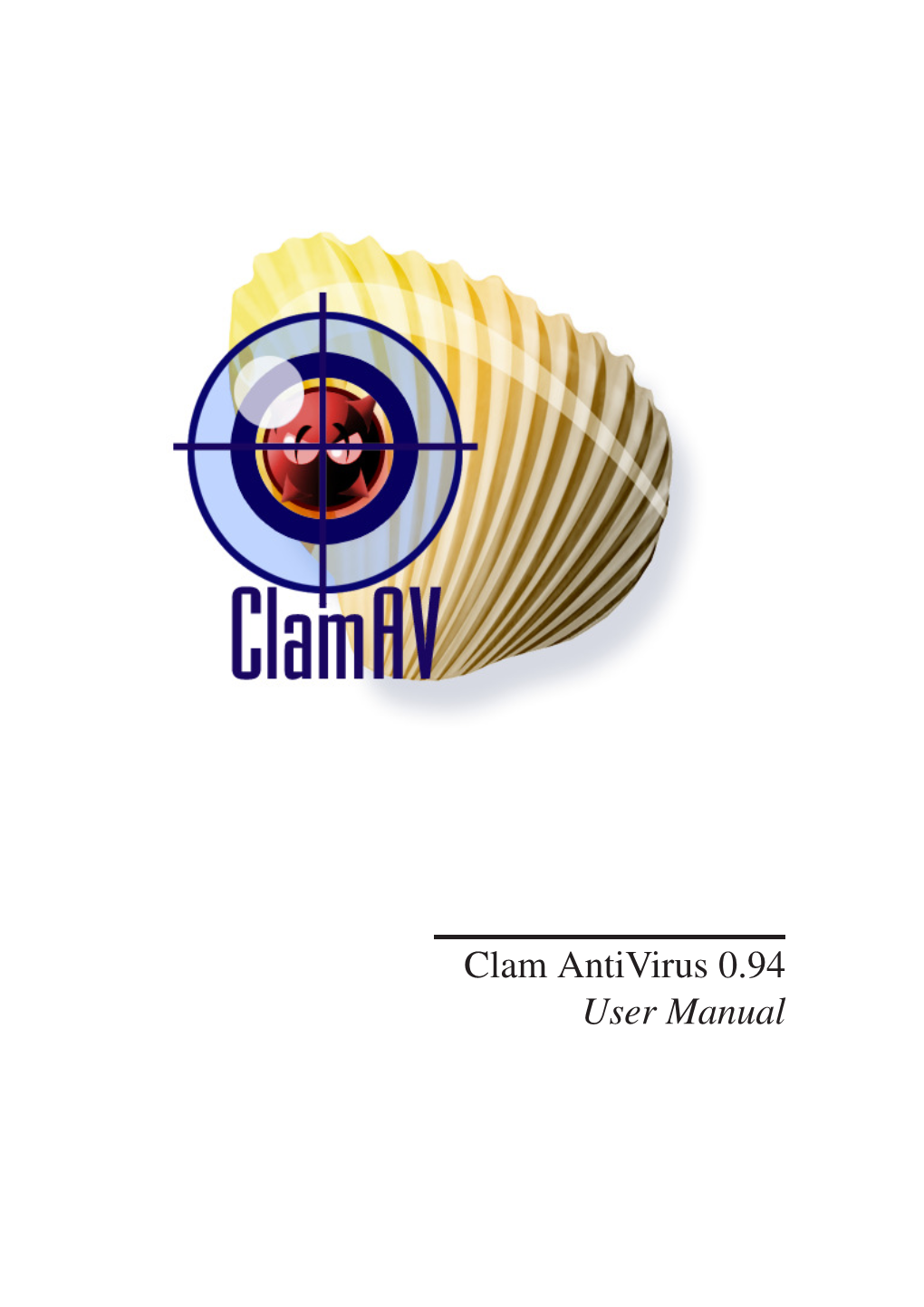 Clam Antivirus 0.94 User Manual Contents 1