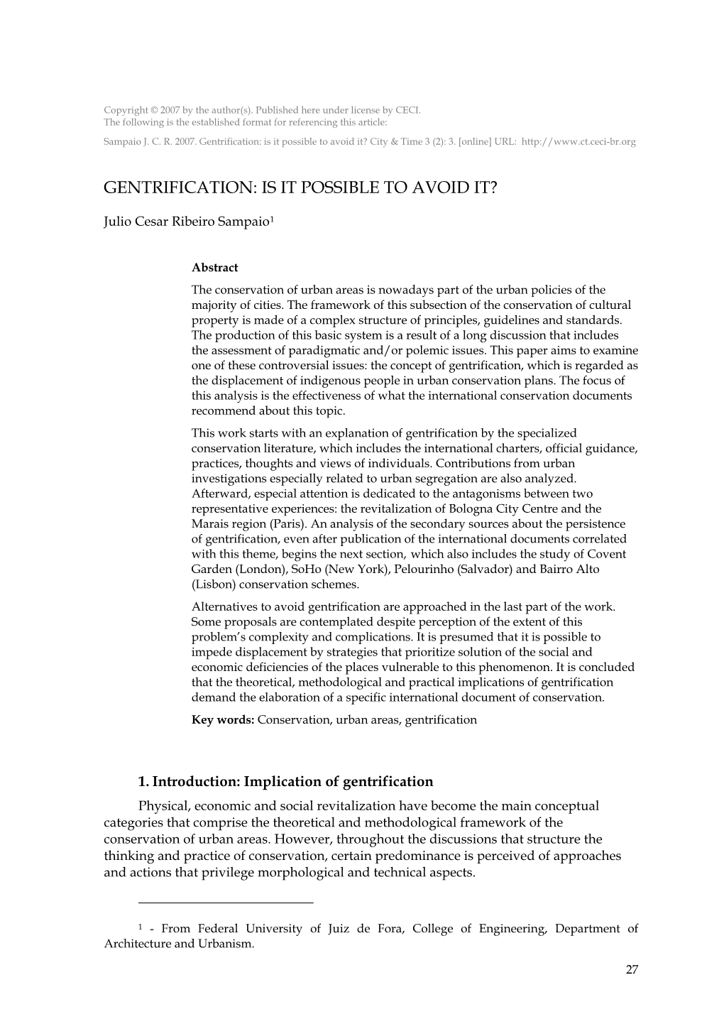 Gentrification: Is It Possible to Avoid It? City & Time 3 (2): 3