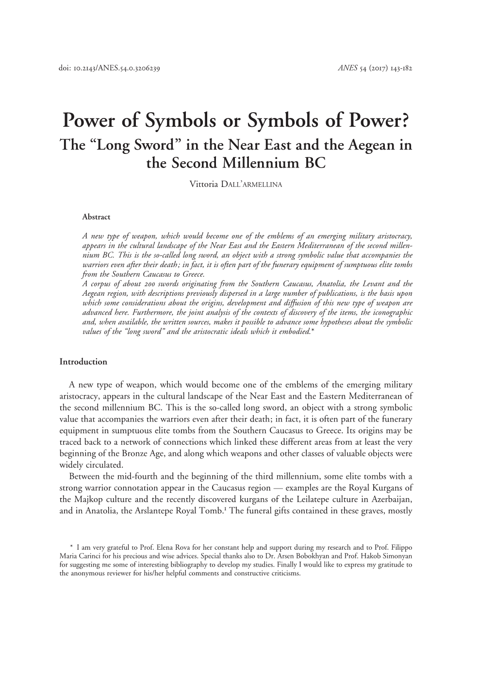 Power of Symbols Or Symbols of Power? the “Long Sword” in the Near East and the Aegean in the Second Millennium BC