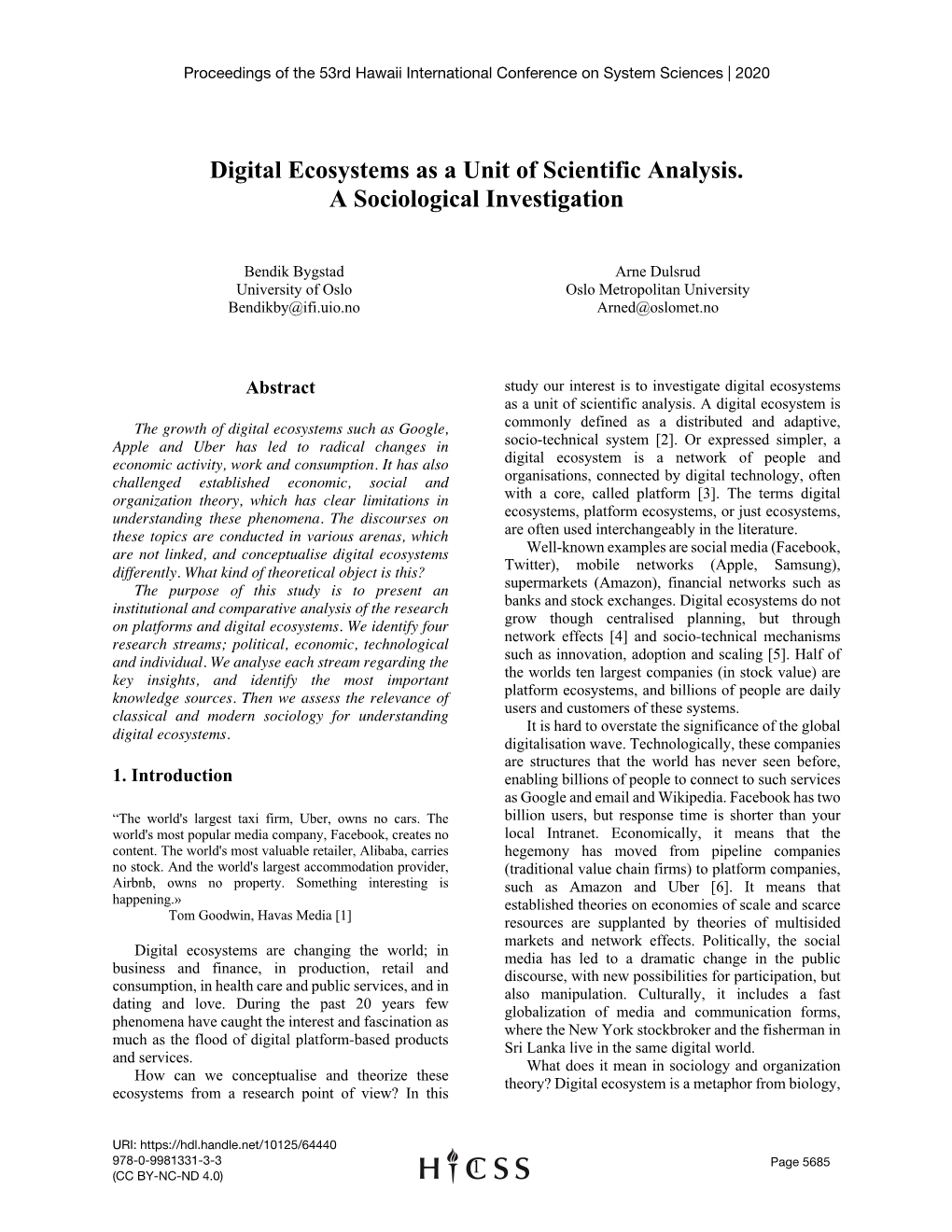 Digital Ecosystems As a Unit of Scientific Analysis. a Sociological Investigation