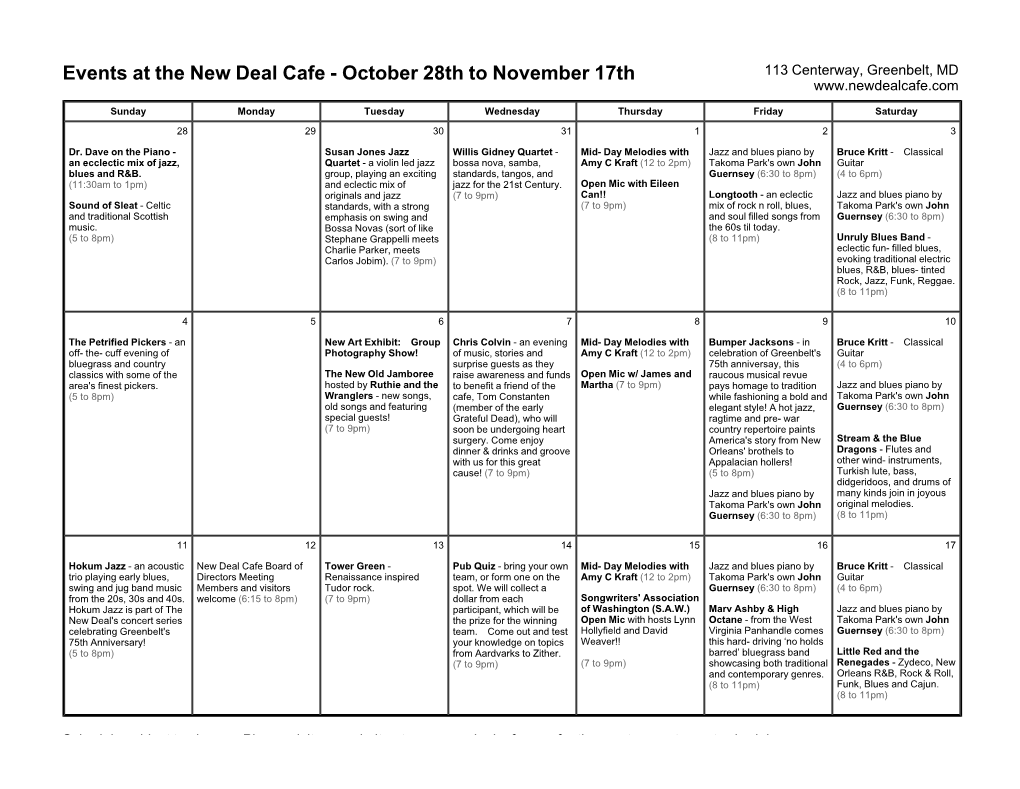 Events at the New Deal Cafe - October 28Th to November 17Th 113 Centerway, Greenbelt, MD