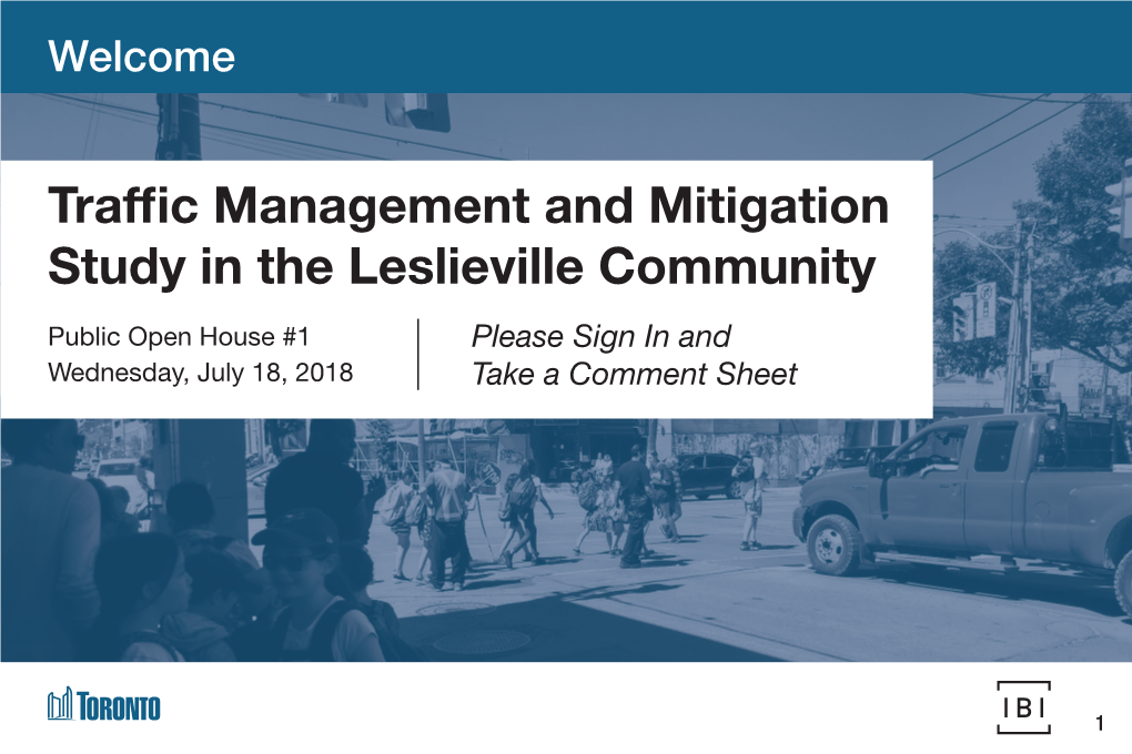 Traffic Management and Mitigation Study in the Leslieville Community