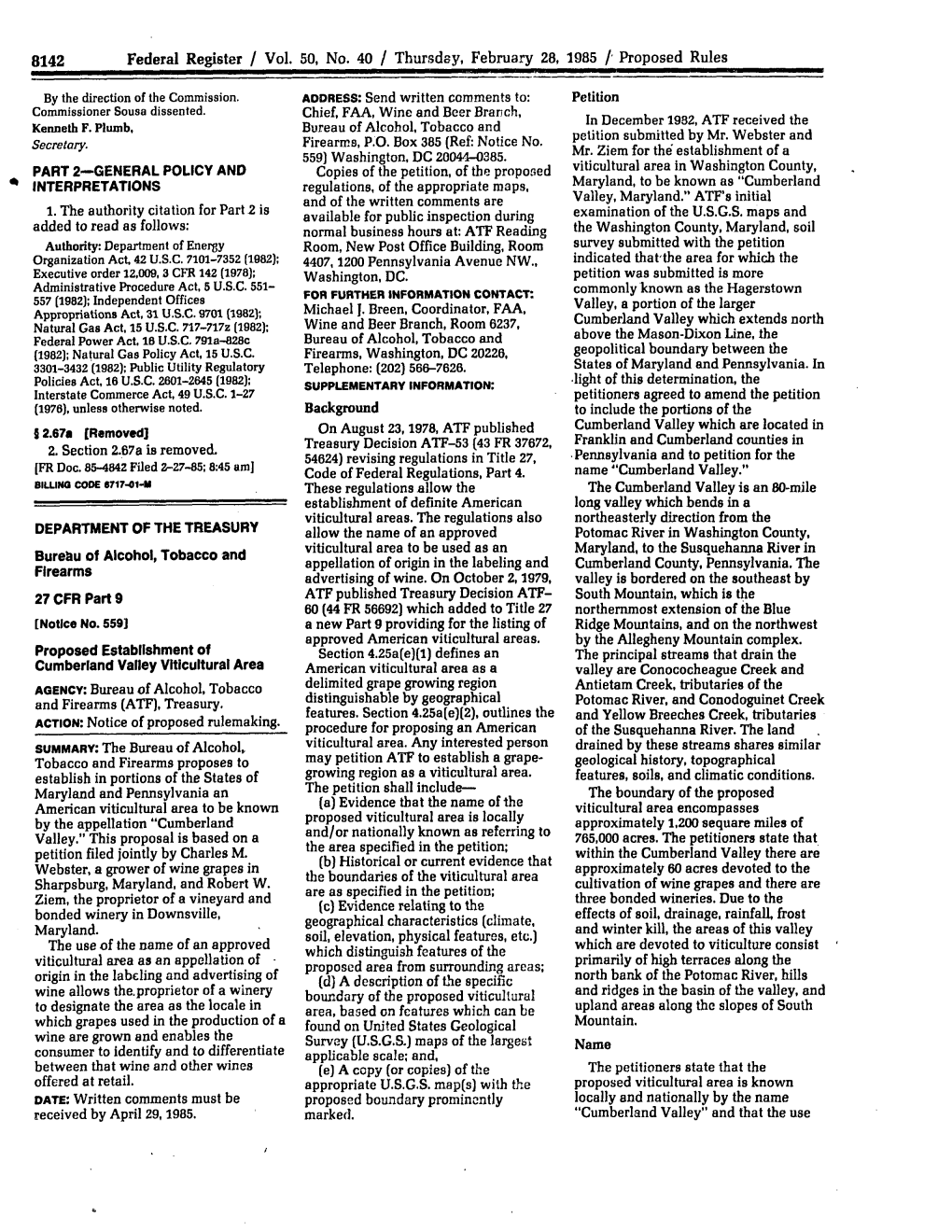 Federal Register / Vol. 50, No. 40 / Thursday, February 28, 1985 /- Proposed Rules 8142 by the Direction of the Commission