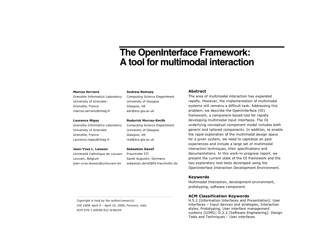 The Openinterface Framework: a Tool for Multimodal Interaction