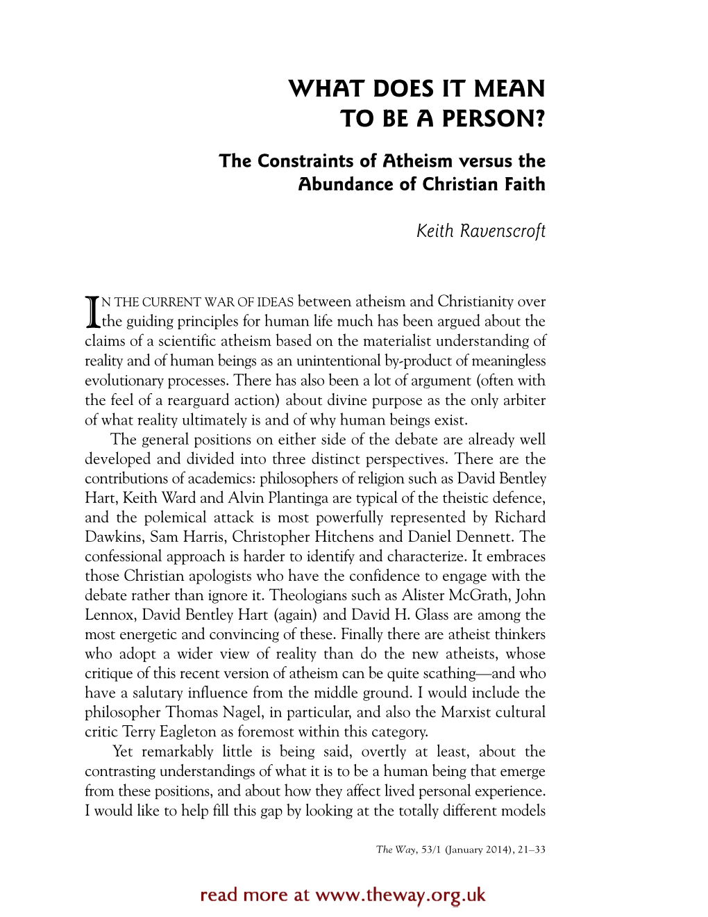 WHAT DOES IT MEAN to BE a PERSON? the Constraints of Atheism Versus the Abundance of Christian Faith