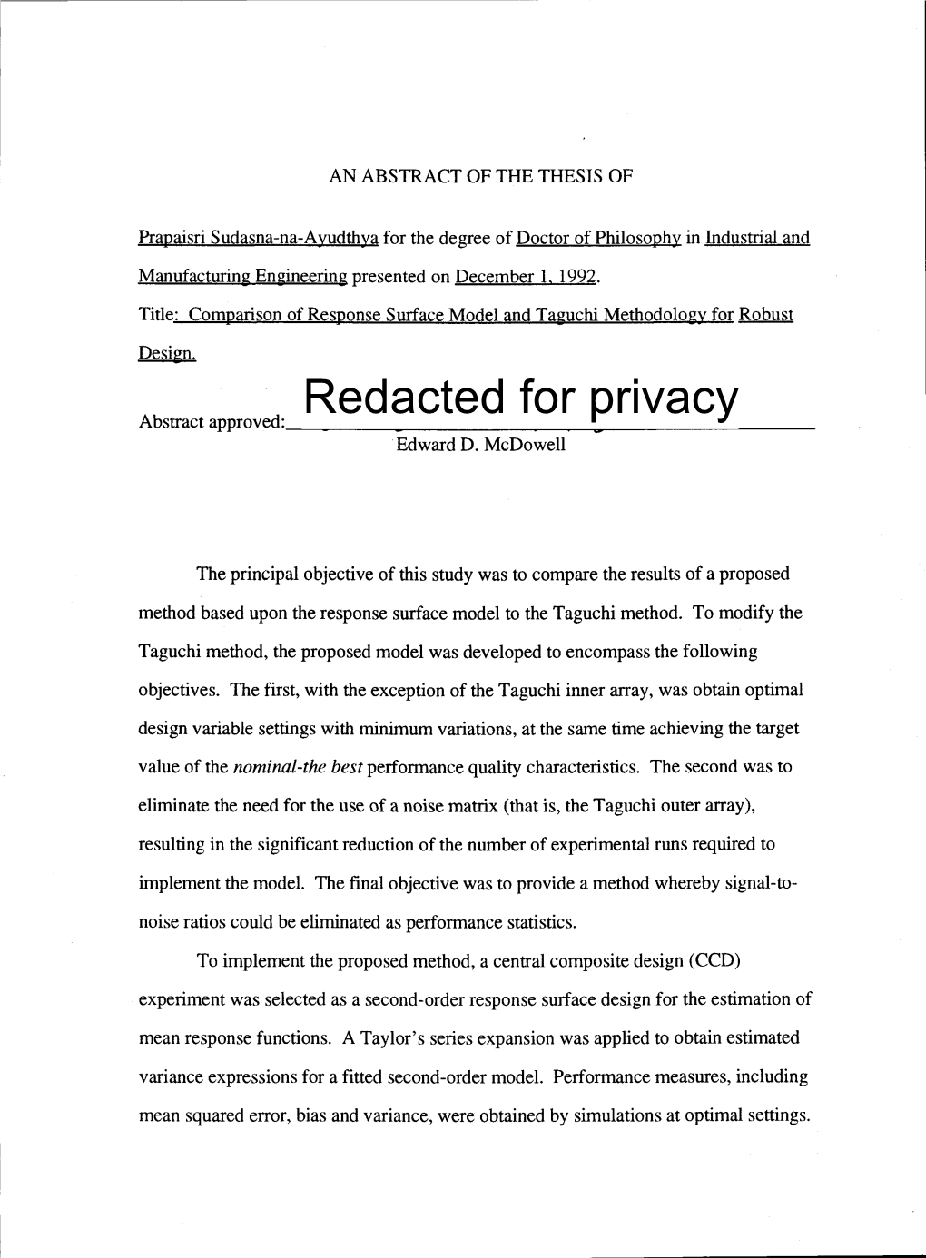 Comparison of Response Surface Model and Taguchi Methodology for Robust