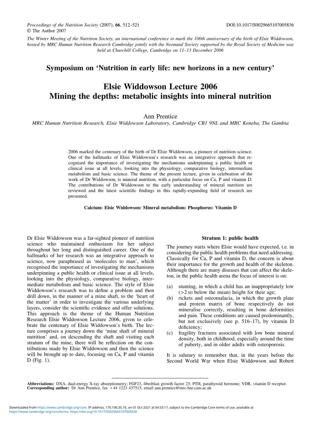 Elsie Widdowson Lecture 2006 Mining the Depths: Metabolic Insights Into Mineral Nutrition