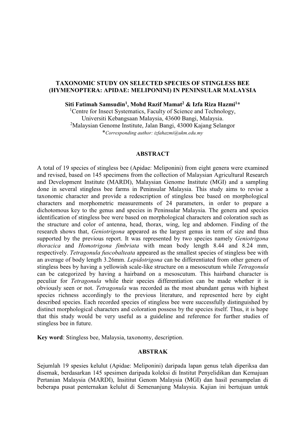 Taxonomic Study on Selected Species of Stingless Bee (Hymenoptera: Apidae: Meliponini) in Peninsular Malaysia