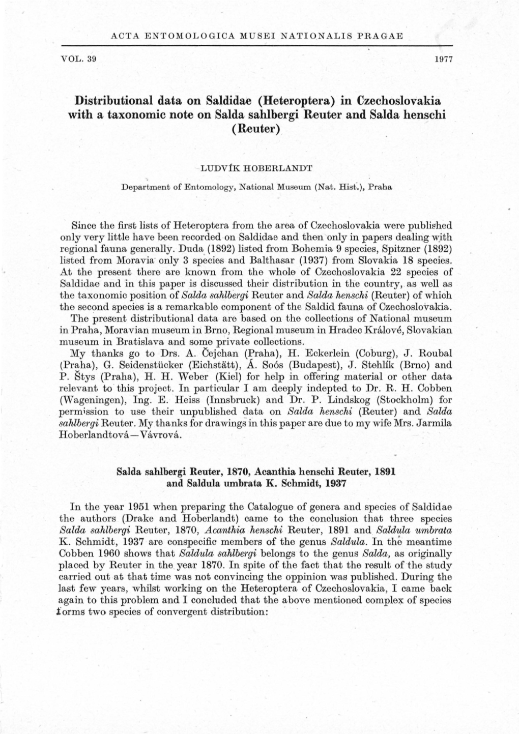 Distributional Data on Saldidae (Heteroptera) in Czechoslovakia with a Taxonomic Note on Salda Sahlbergi Reuter and Salda Henschi (Reuter)