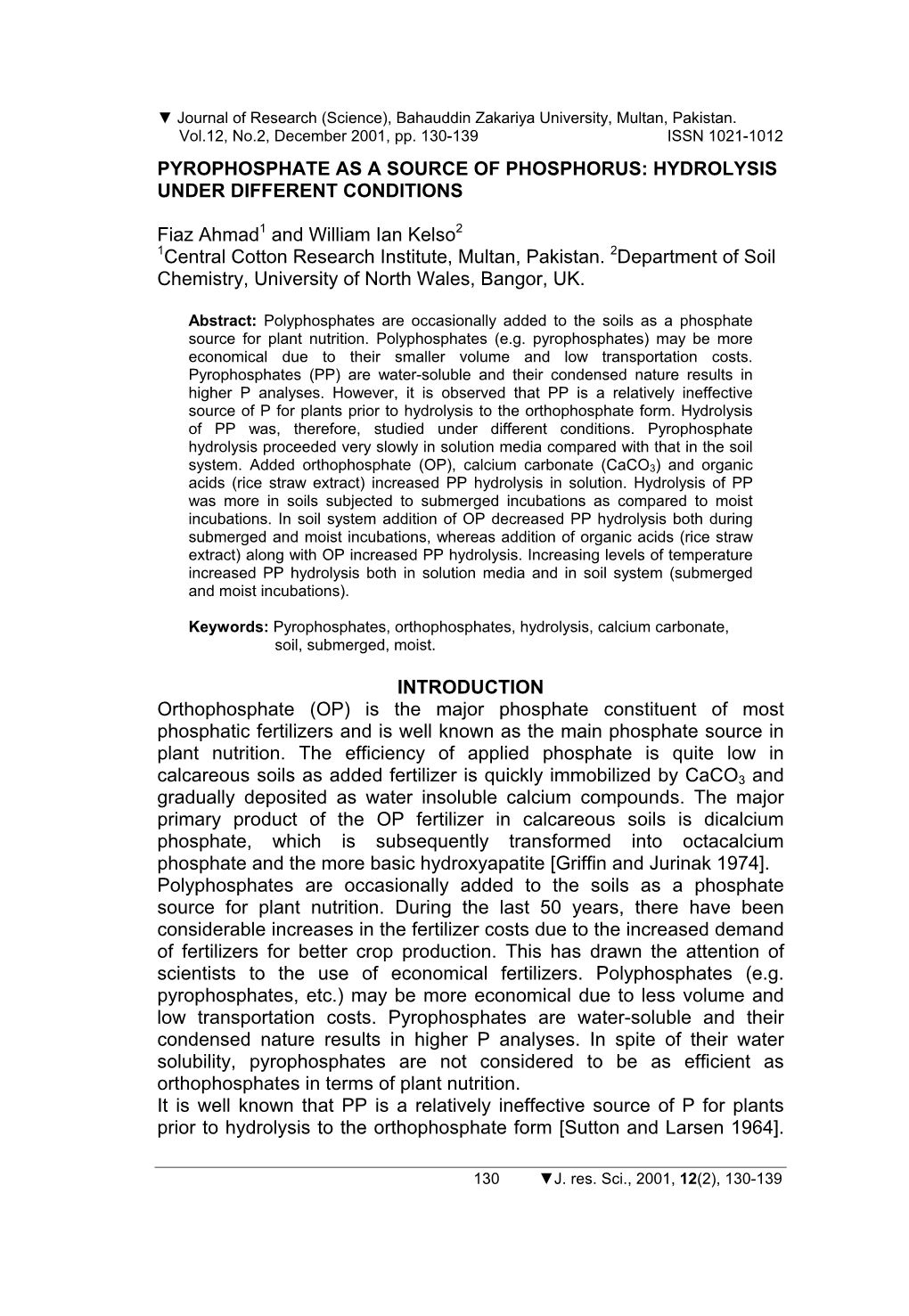 Pyrophosphate As a Source of Phosphorus: Hydrolysis Under Different Conditions