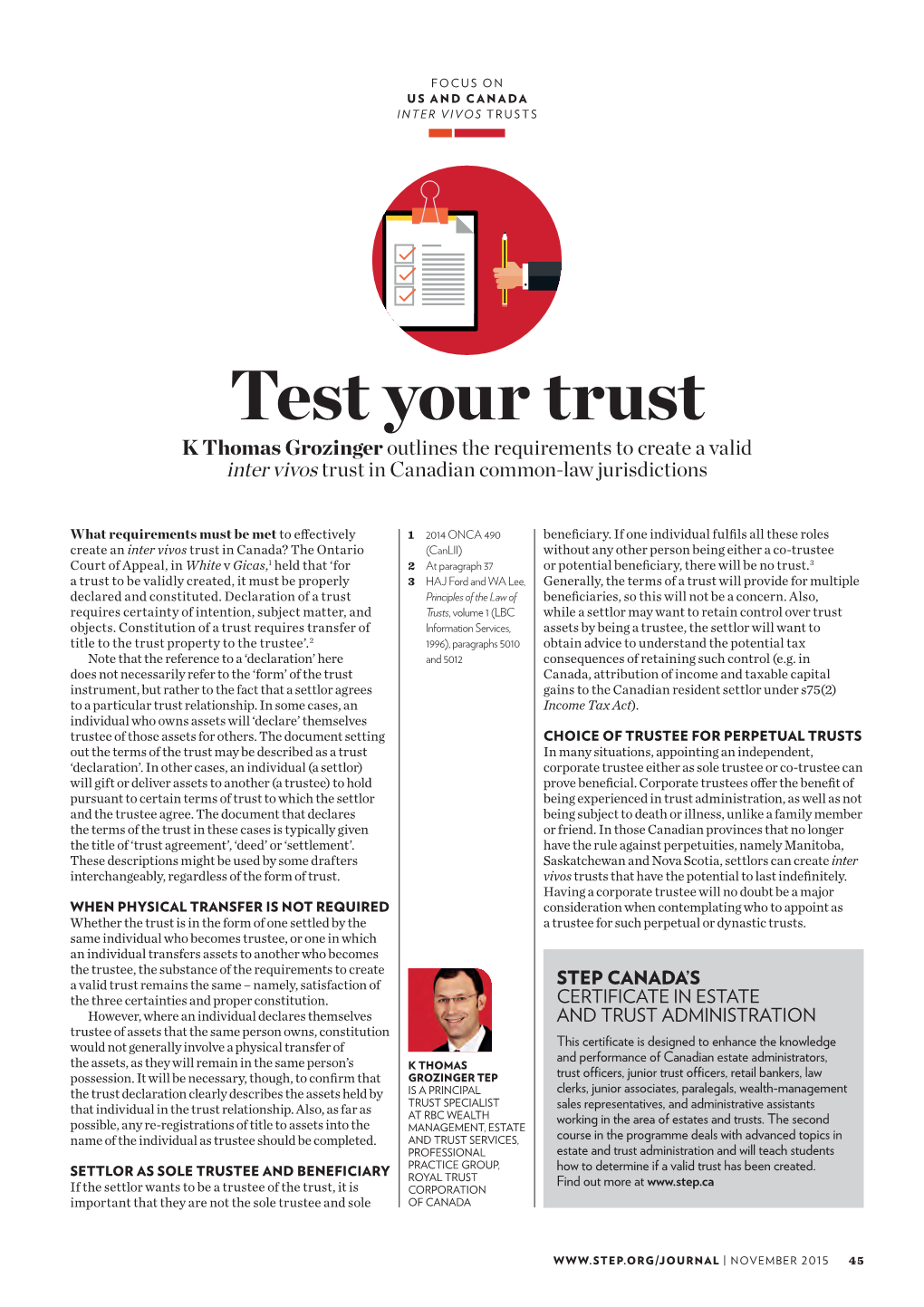 Test Your Trust K Thomas Grozinger Outlines the Requirements to Create a Valid Inter Vivos Trust in Canadian Common-Law Jurisdictions