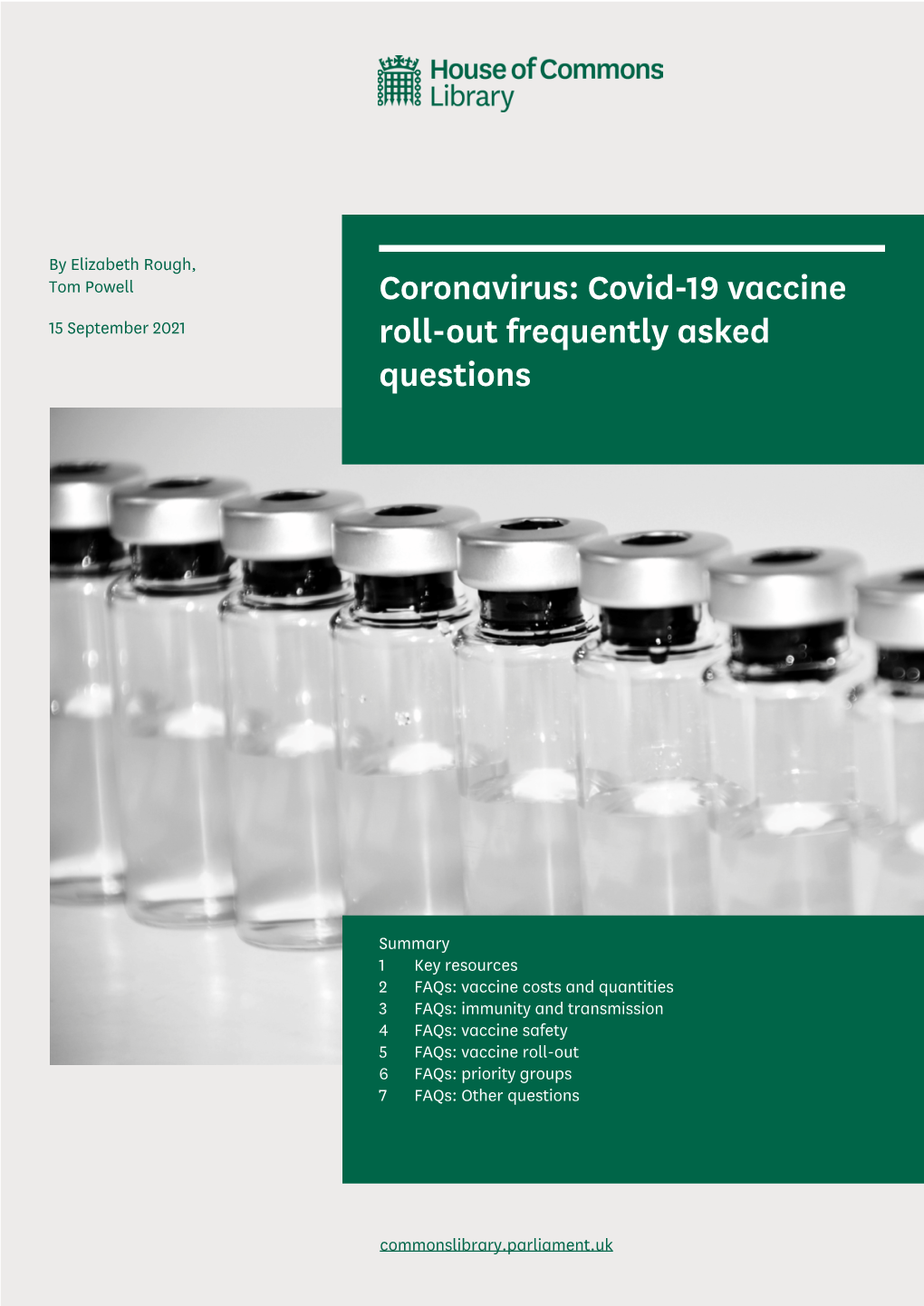 Coronavirus: Covid-19 Vaccine Roll-Out Frequently Asked Questions