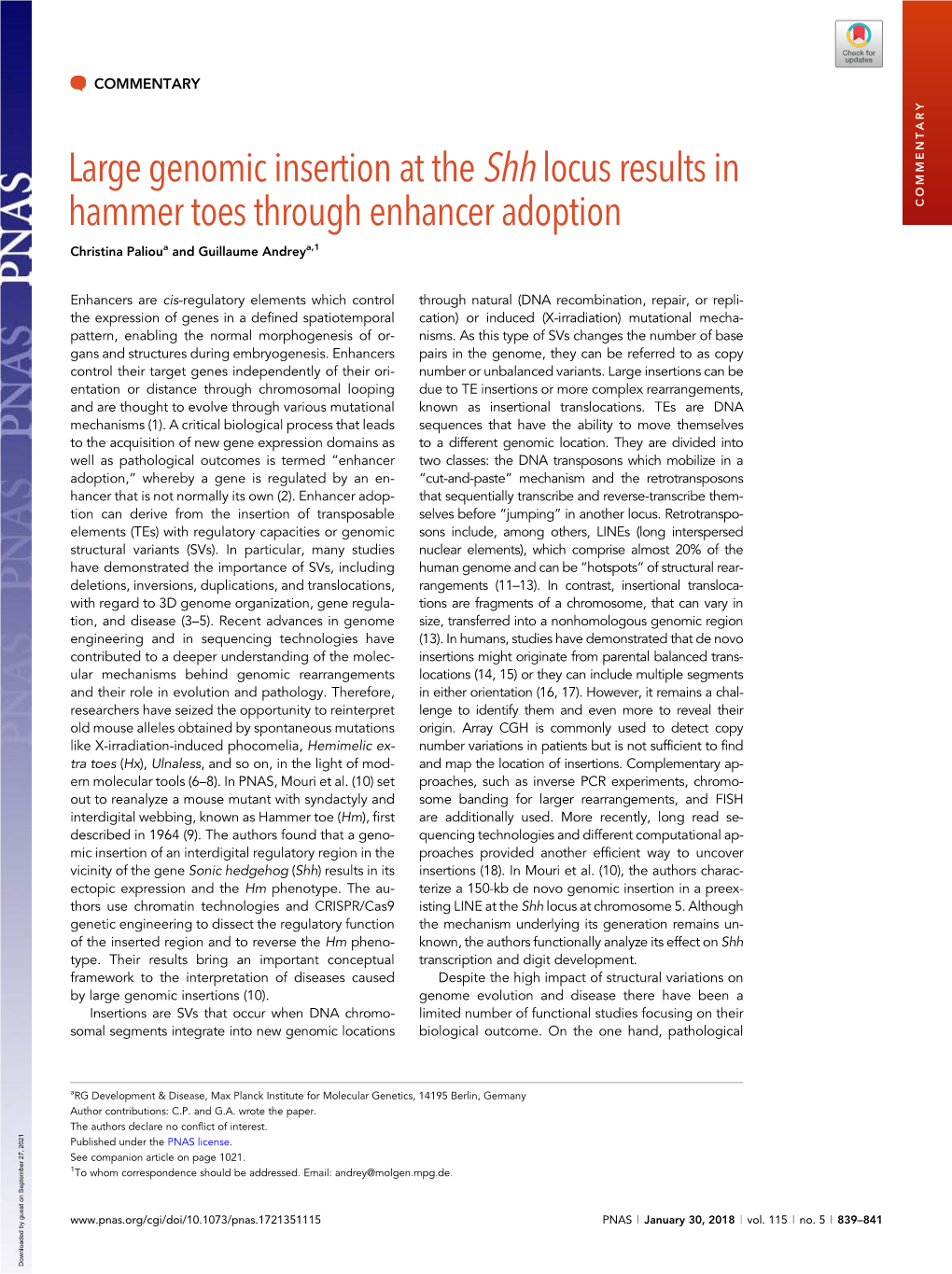 Large Genomic Insertion at the Shh Locus Results in Hammer Toes Through Enhancer Adoption COMMENTARY Christina Palioua and Guillaume Andreya,1