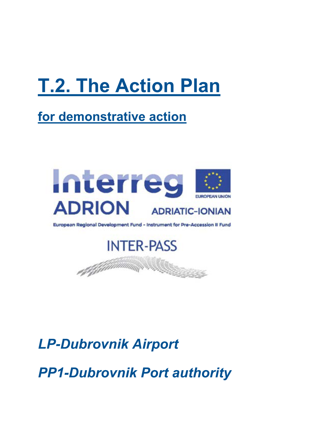 Action Plan for Demonstrative Action DUBROVNIK