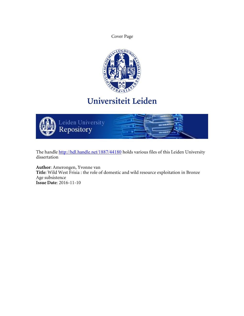 Cover Page the Handle Holds Various Files of This Leiden University Dissertation Author: Ameron