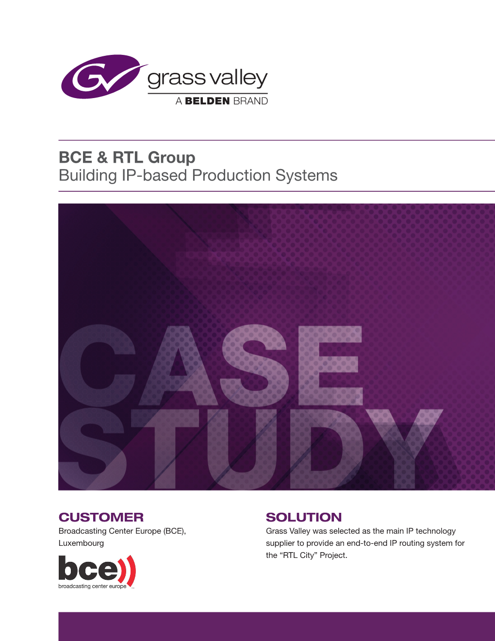 Building IP Based Production Systems Case Study