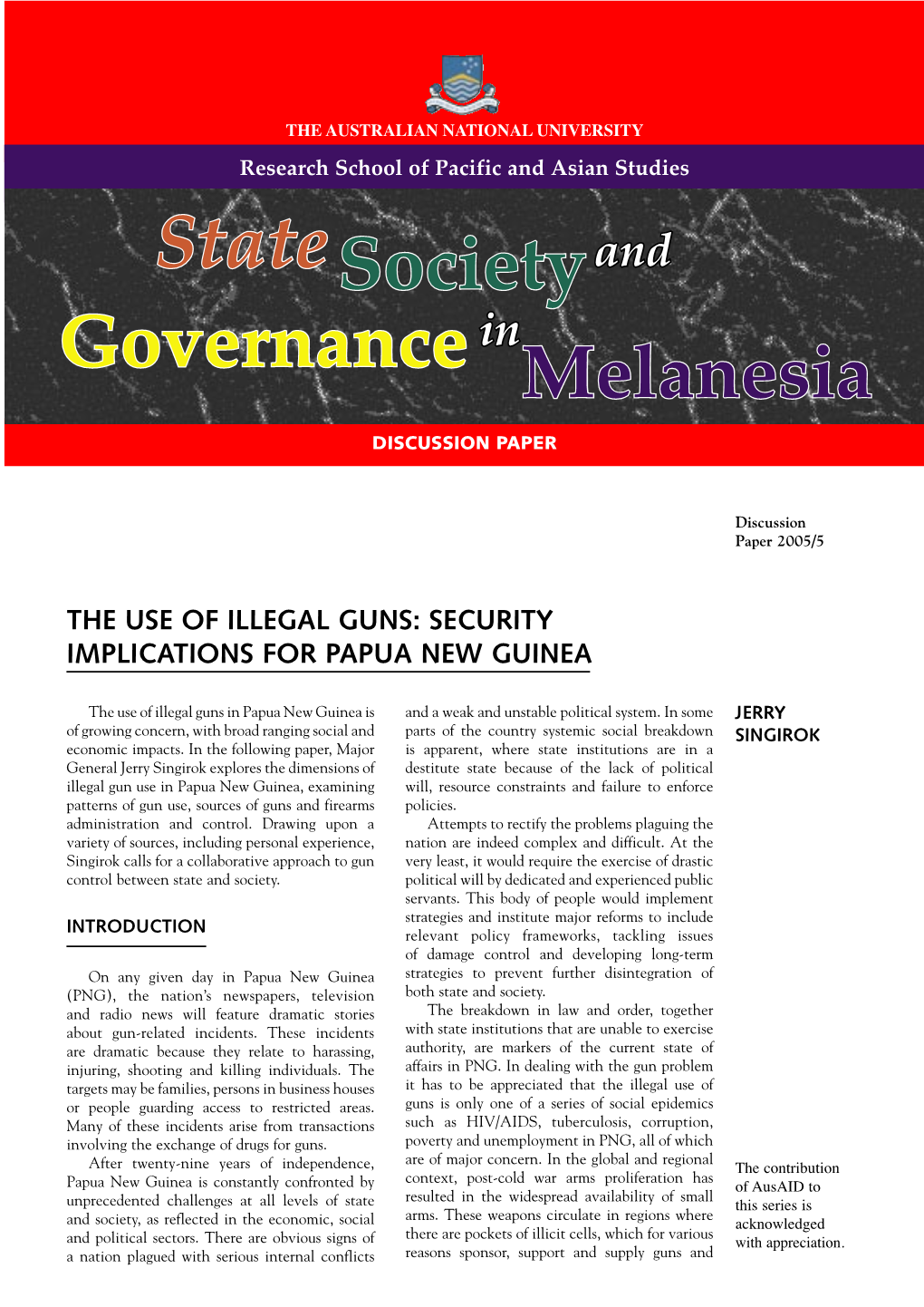 The Use of Illegal Guns: Security Implications for Papua New Guinea