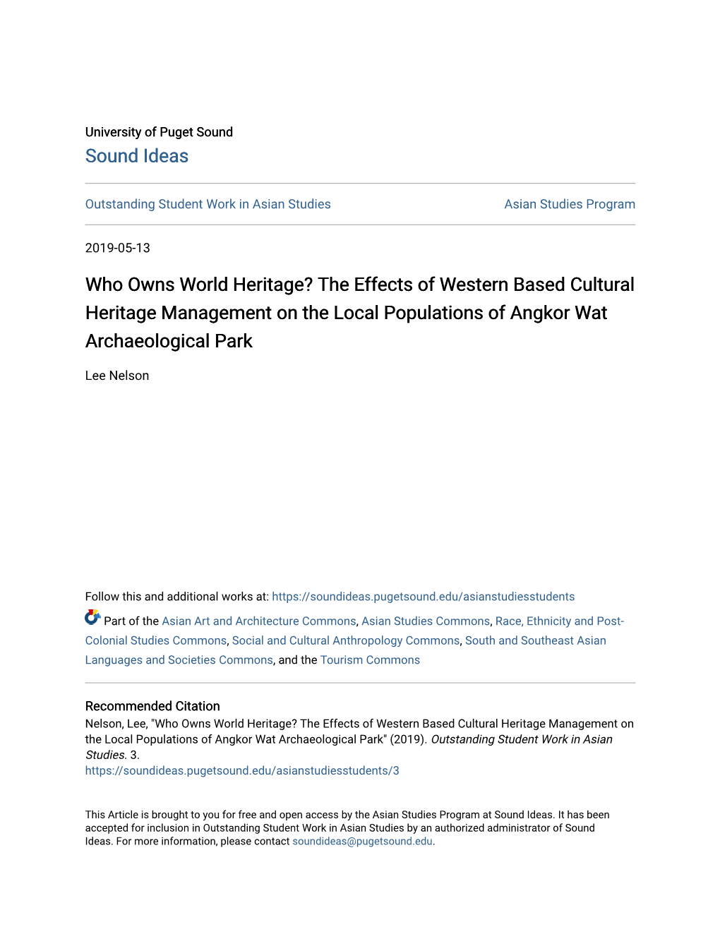 Who Owns World Heritage? the Effects of Western Based Cultural Heritage Management on the Local Populations of Angkor Wat Archaeological Park