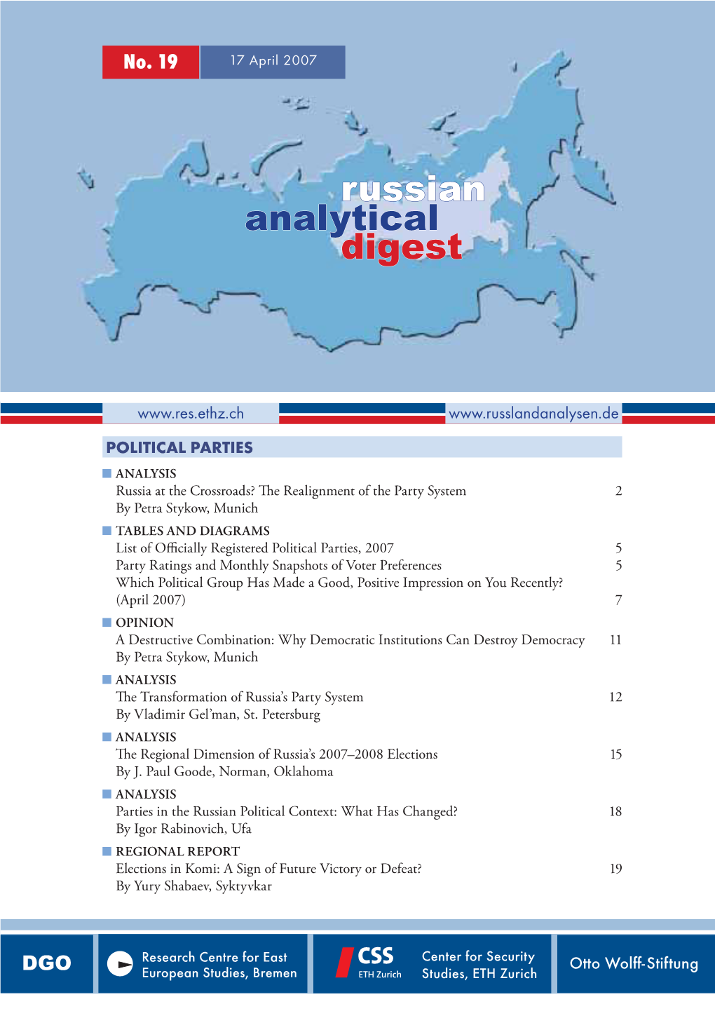 Russian Analytical Digest No 19: Political Parties