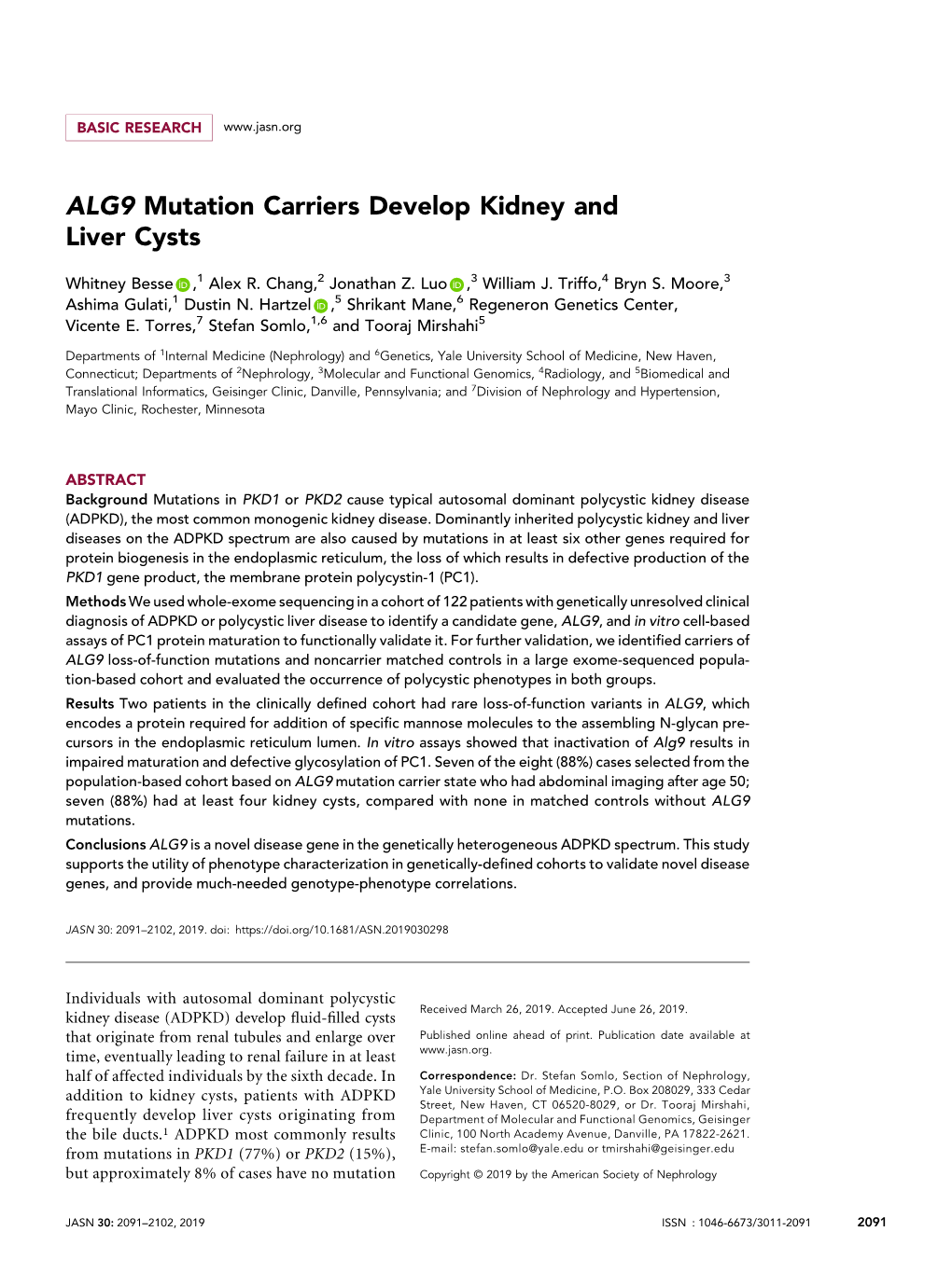 ALG9 Mutation Carriers Develop Kidney and Liver Cysts