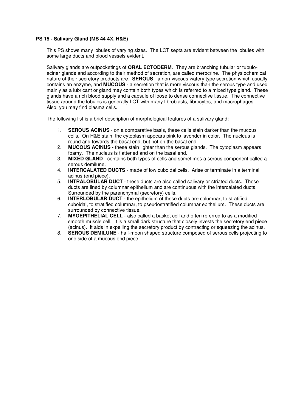 PS 15 - Salivary Gland (MS 44 4X, H&E)