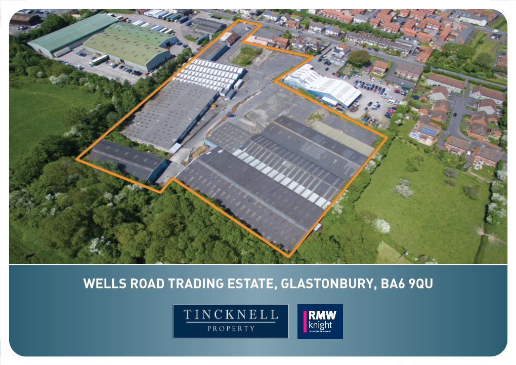 Wells Road Trading Estate, Glastonbury, Ba6