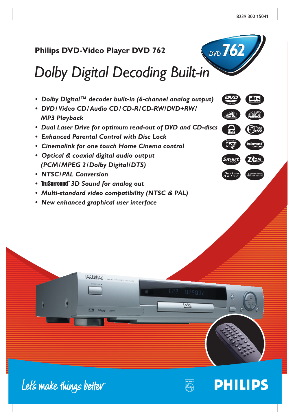 Philips DVD-Video Player DVD 762 DVD 762 Dolby Digital Decoding Built-In