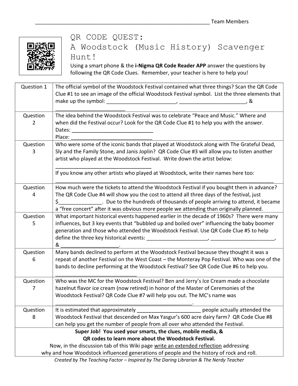 QR CODE QUEST: a Woodstock (Music History) Scavenger Hunt! Using a Smart Phone & the I-Nigma QR Code Reader APP Answer the Questions by Following the QR Code Clues