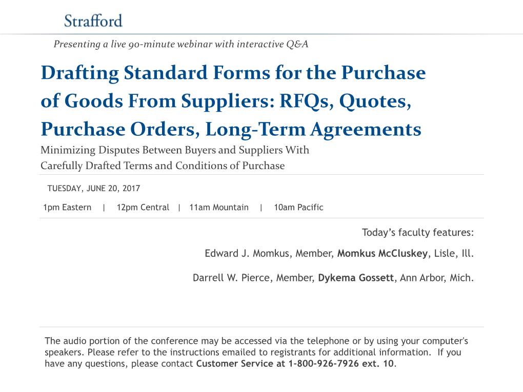 Drafting Standard Forms for the Purchase of Goods from Suppliers: Rfqs, Quotes, Purchase Orders, Long-Term Agreements