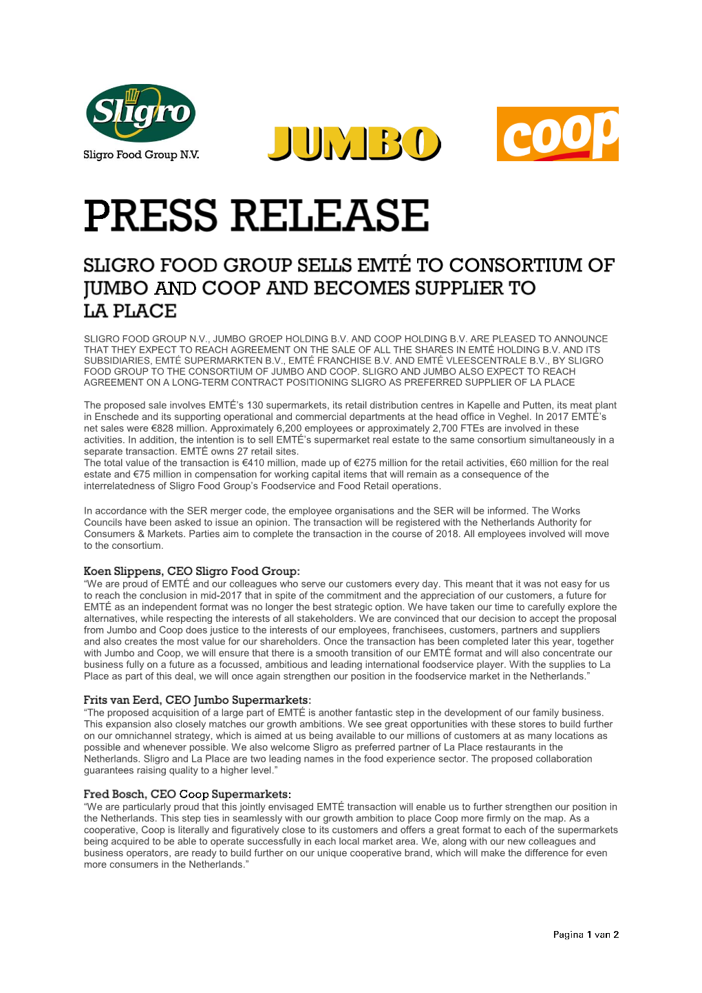 Download Sligro Food Group Sells EMTÉ to Consortium of Jumbo and Coop