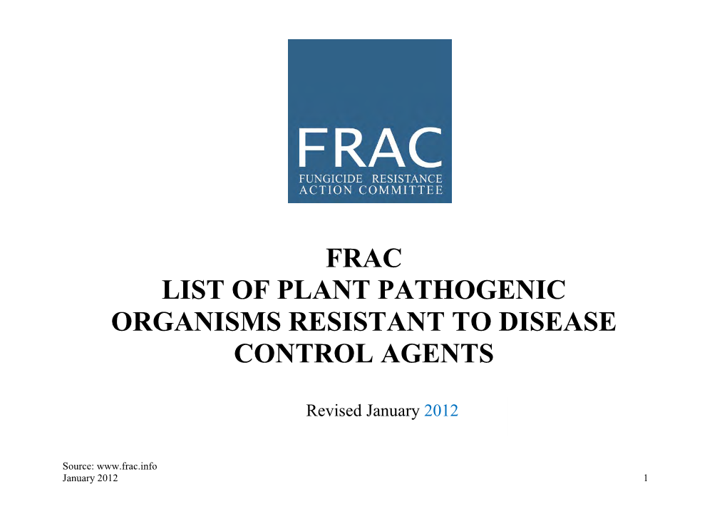 Frac List of Plant Pathogenic Organisms Resistant to Disease Control Agents