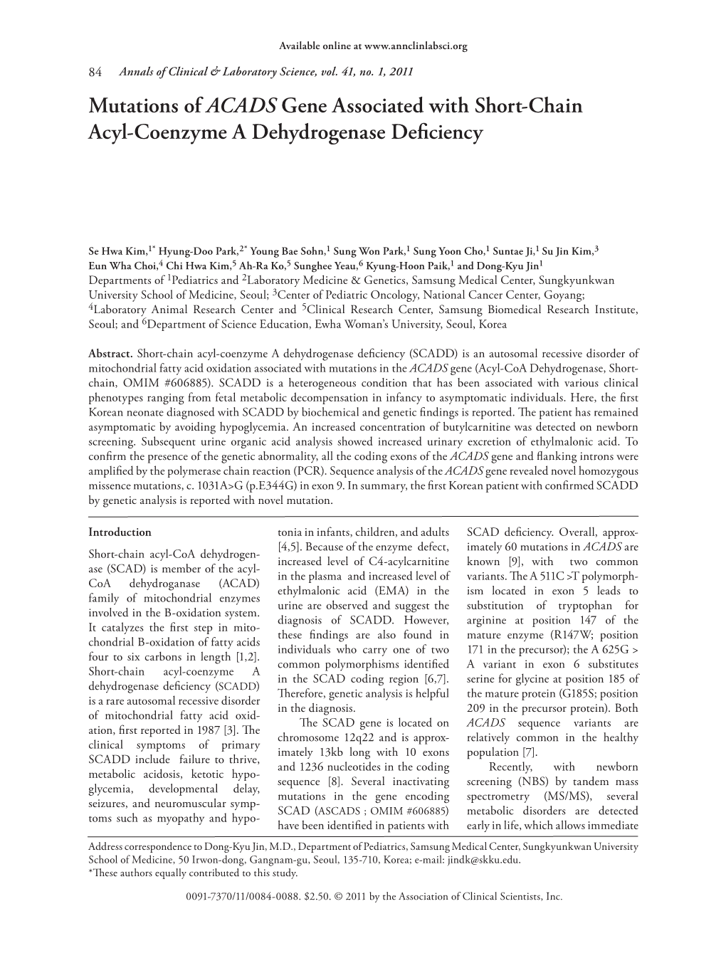 Mutations of ACADS Gene Associated with Short-Chain Acyl-Coenzyme a Dehydrogenase Deficiency