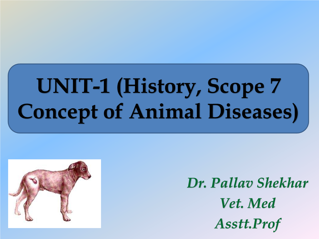 History, Scope Concept of Animal Diseases
