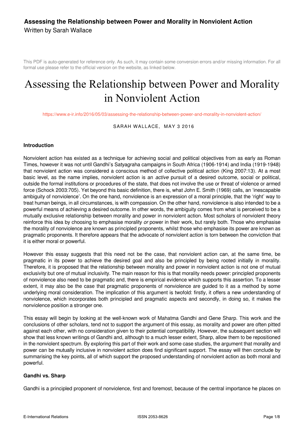 Assessing the Relationship Between Power and Morality in Nonviolent Action Written by Sarah Wallace