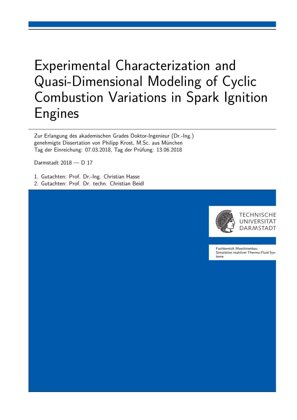 Experimental Characterization and Quasi-Dimensional Modeling of Cyclic Combustion Variations in Spark Ignition Engines