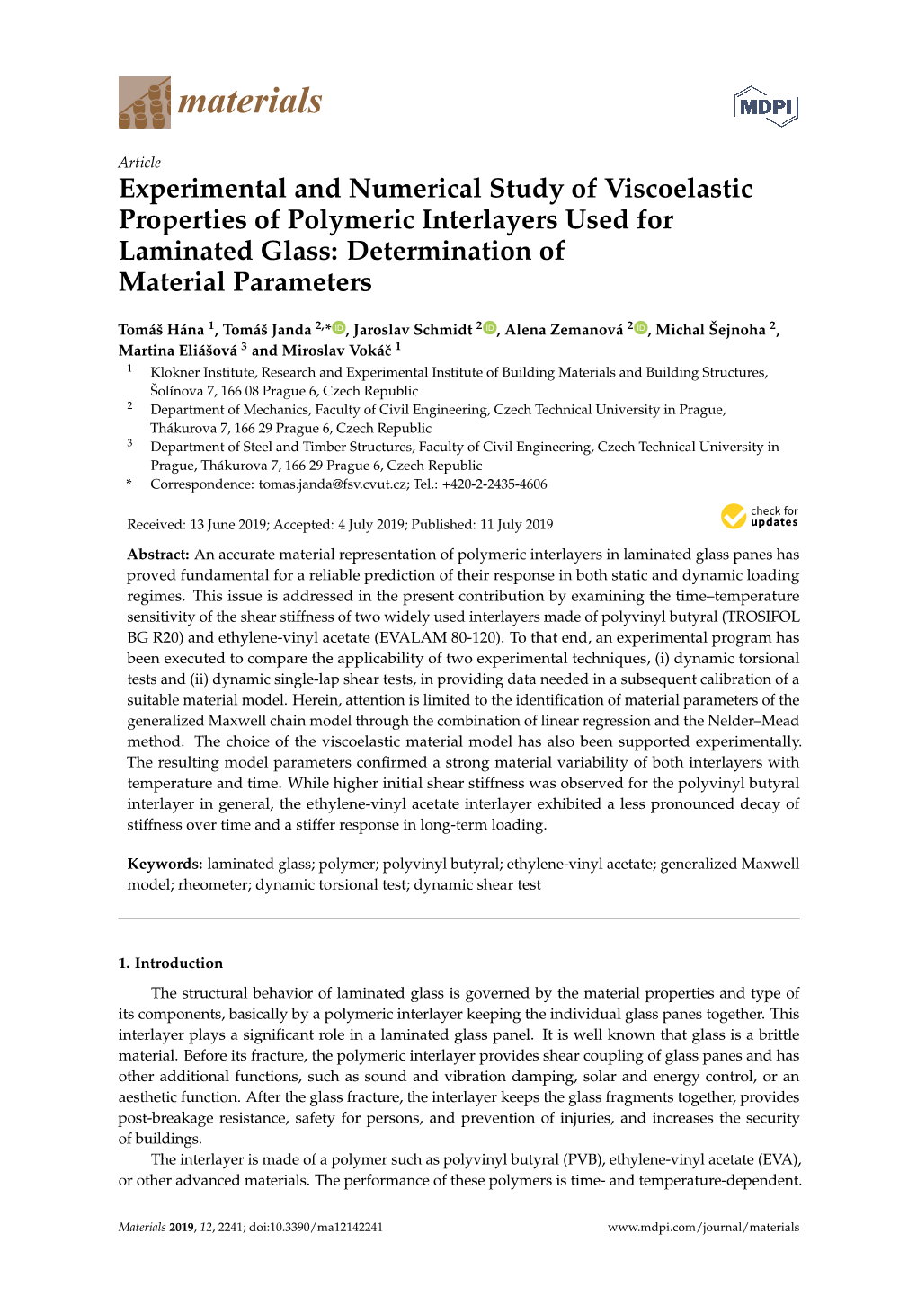 Experimental and Numerical Study of Viscoelastic Properties of Polymeric Interlayers Used for Laminated Glass: Determination of Material Parameters