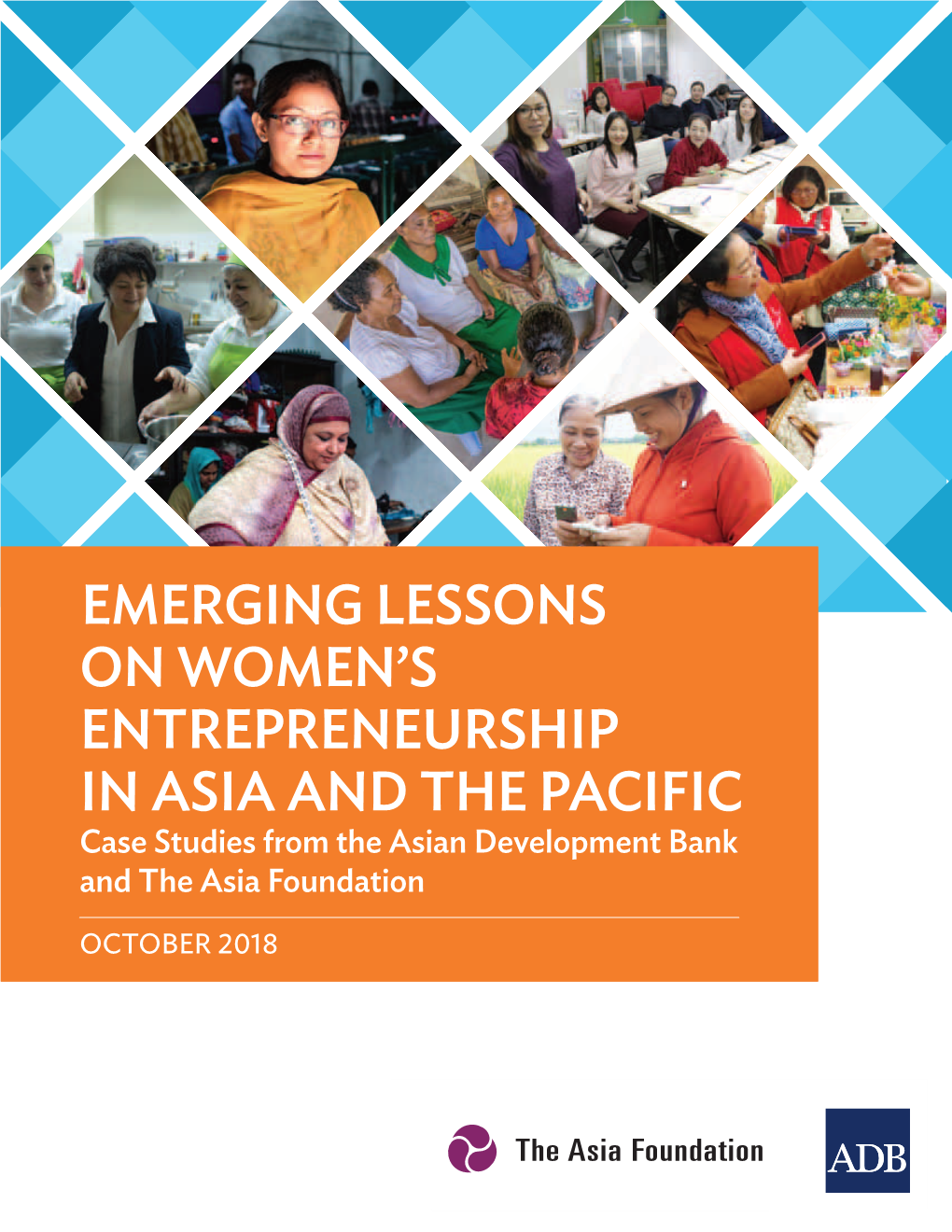 Emerging Lessons on Women's Entrepreneurship in Asia And