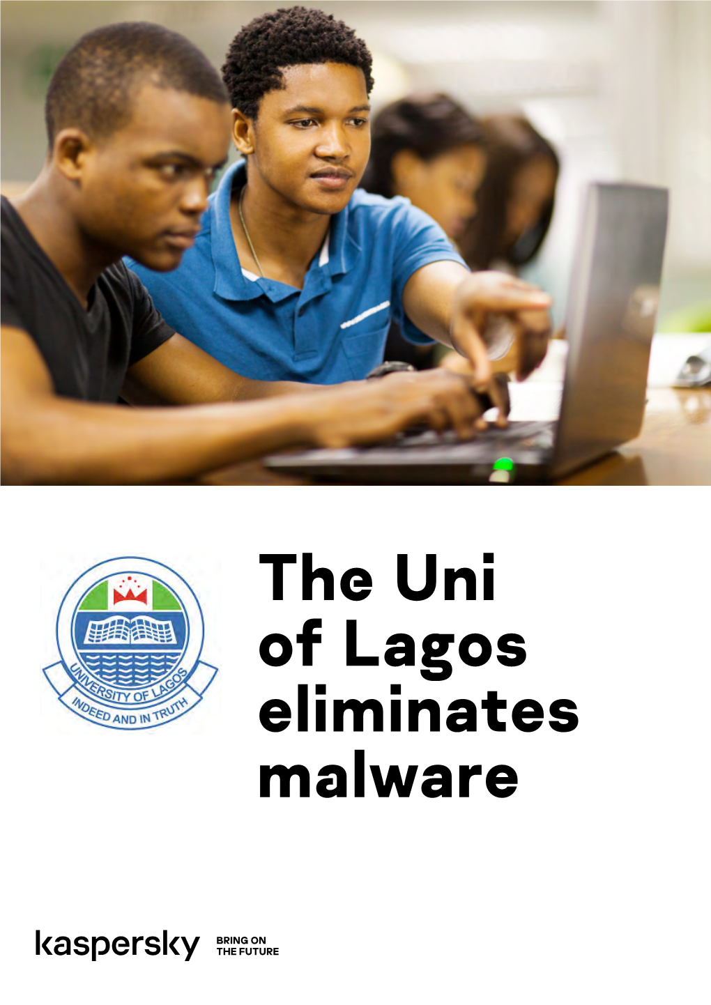 The Uni of Lagos Eliminates Malware University of Lagos Unilag.Edu.Ng