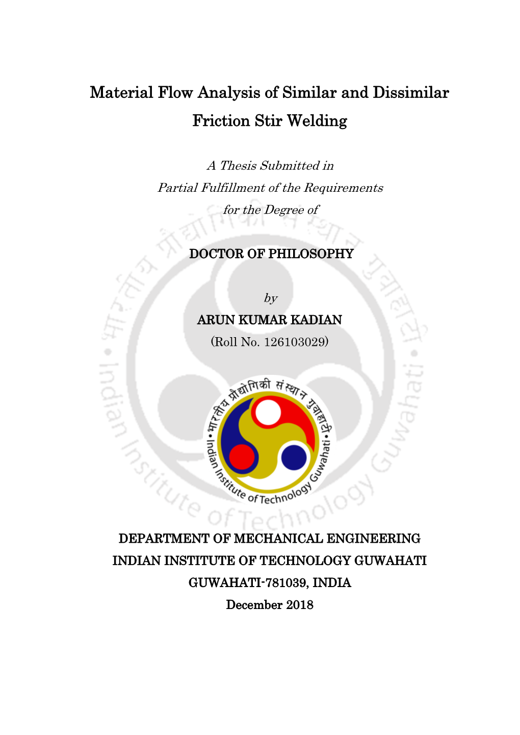 Material Flow Analysis of Similar and Dissimilar Friction Stir Welding