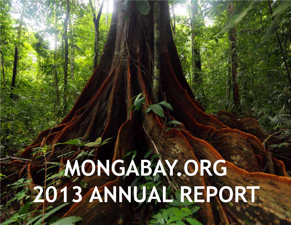 Mongabay.Org 2013 Annual Report