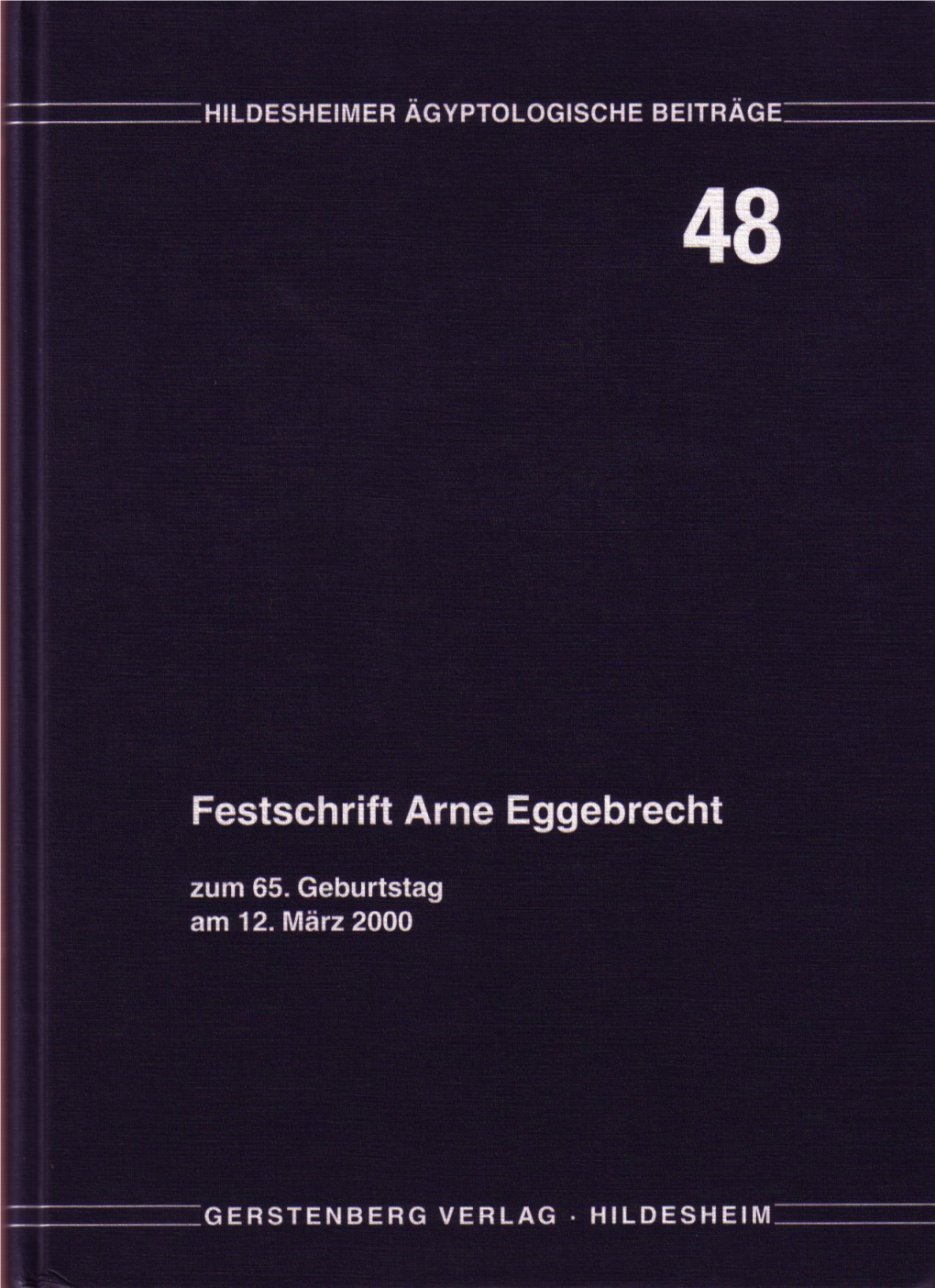 Festschrift Arne Eggebrecht