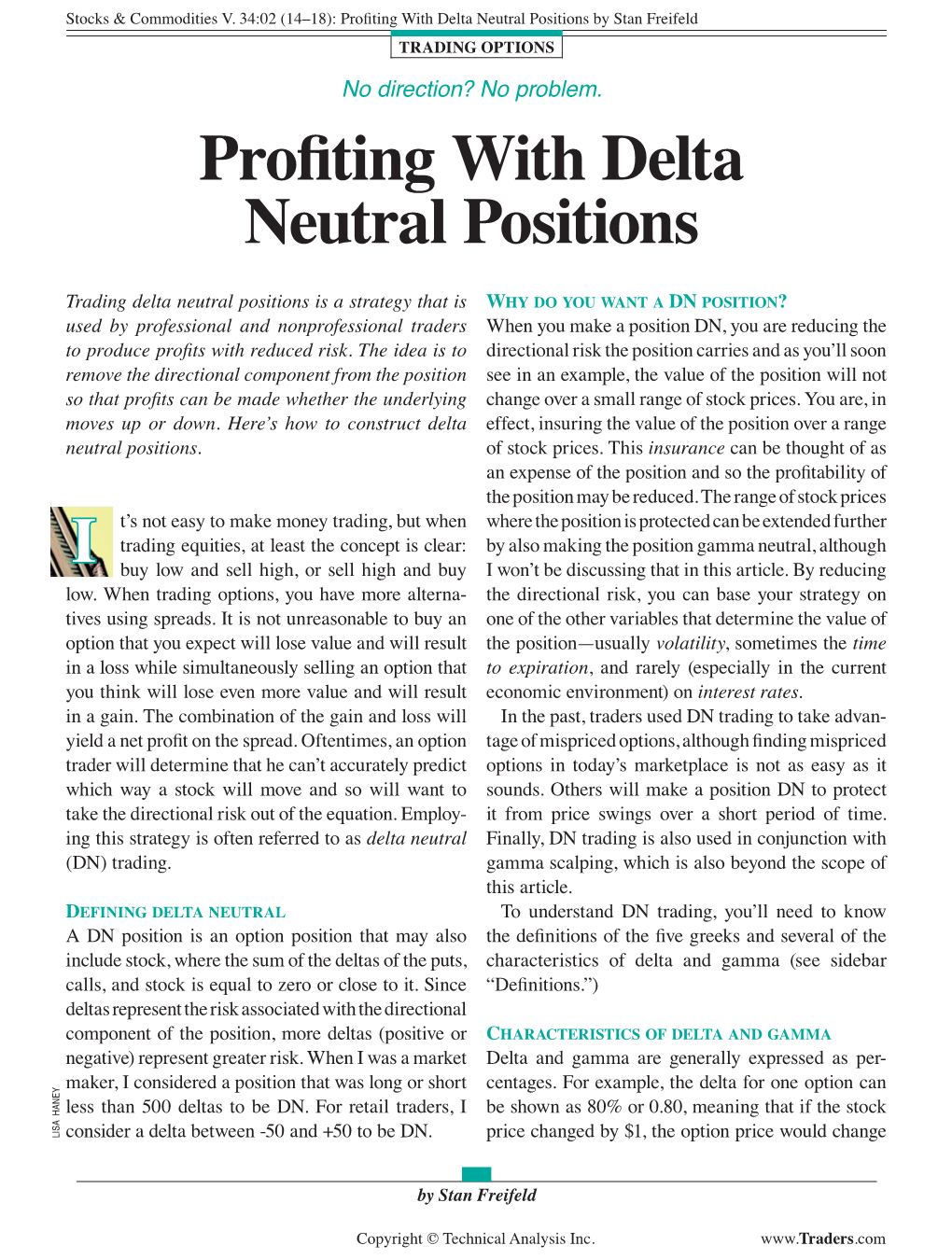 Profiting with Delta Neutral Positions by Stan Freifeld Trading OPTIONS