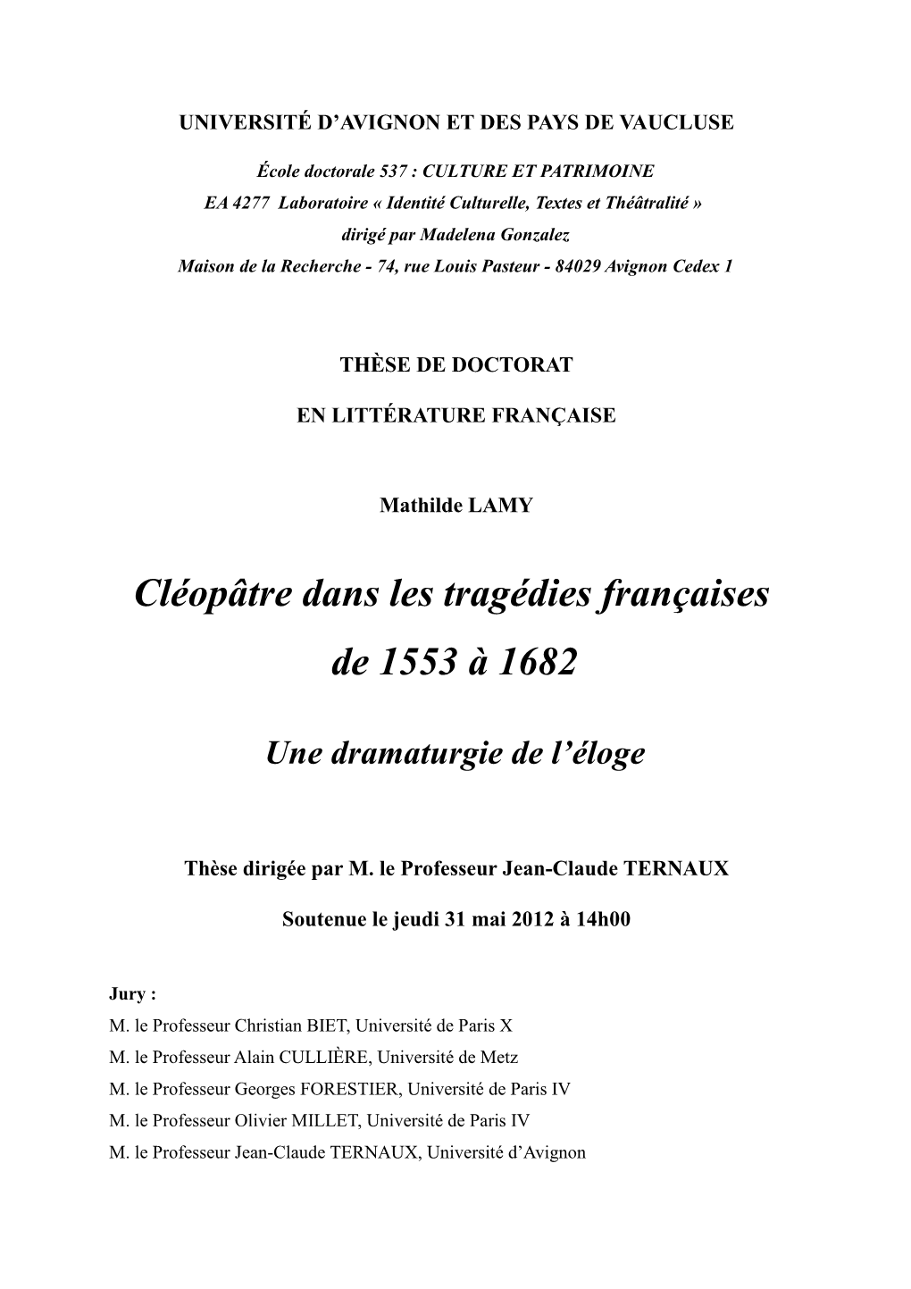 Cléopâtre Dans Les Tragédies Françaises De 1553 À 1682