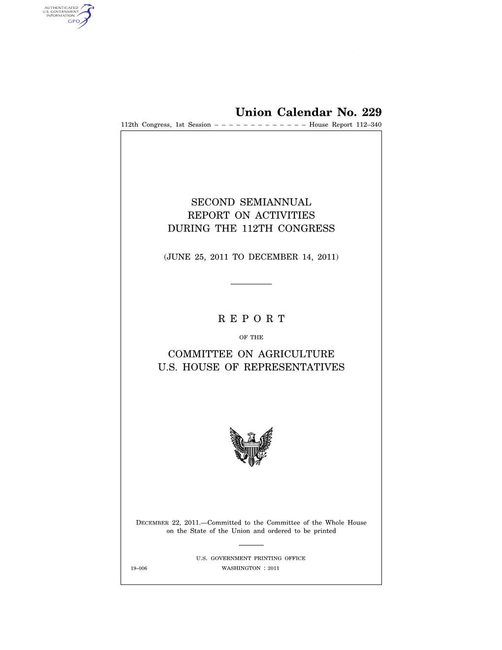 Union Calendar No. 229 112Th Congress, 1St Session – – – – – – – – – – – – – House Report 112–340