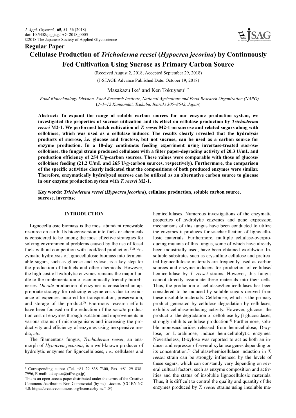 Cellulase Production of Trichoderma Reesei (Hypocrea Jecorina) by Continuously Fed Cultivation Using Sucrose As Primary Carbon Source